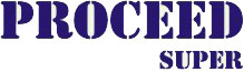 Proceed Super